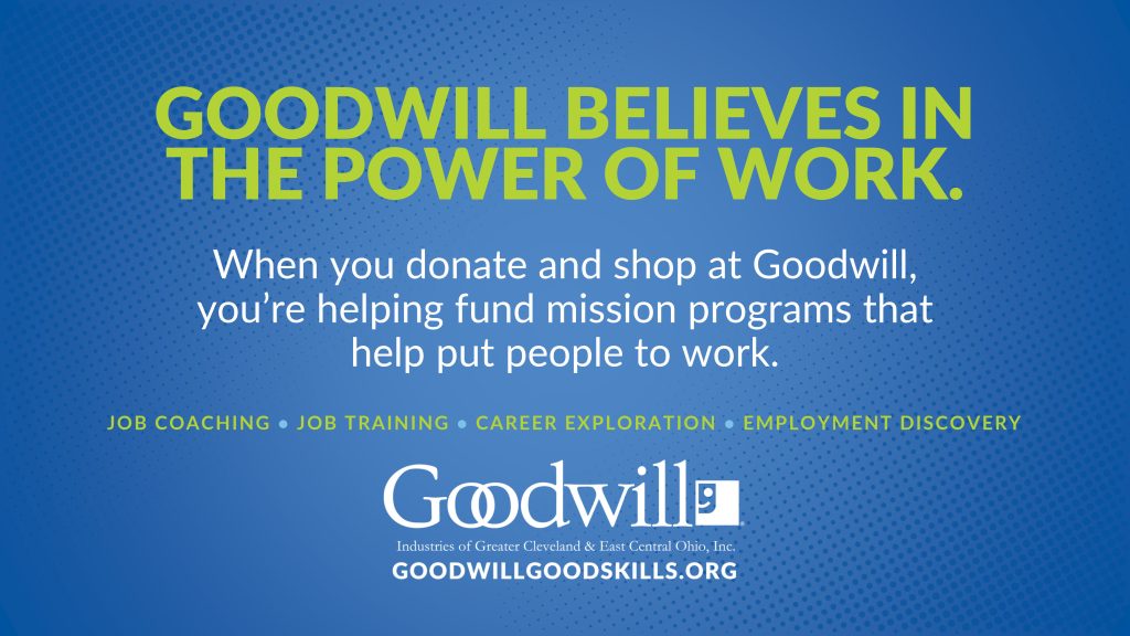 Goodwill ad: Goodwill believes in the power of work